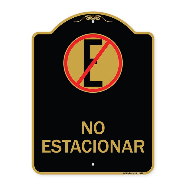 Spanish Parking No Estacionar No Parking W/ Graphic, Black & Gold Alum Sign, 18" H, BG-1824-22882